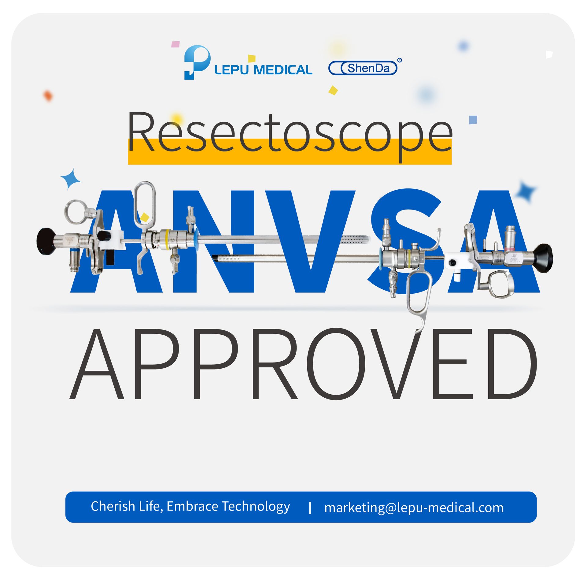 Exciting News | Lepu Arthroscope and Resectoscope Now Approved by ANVISA